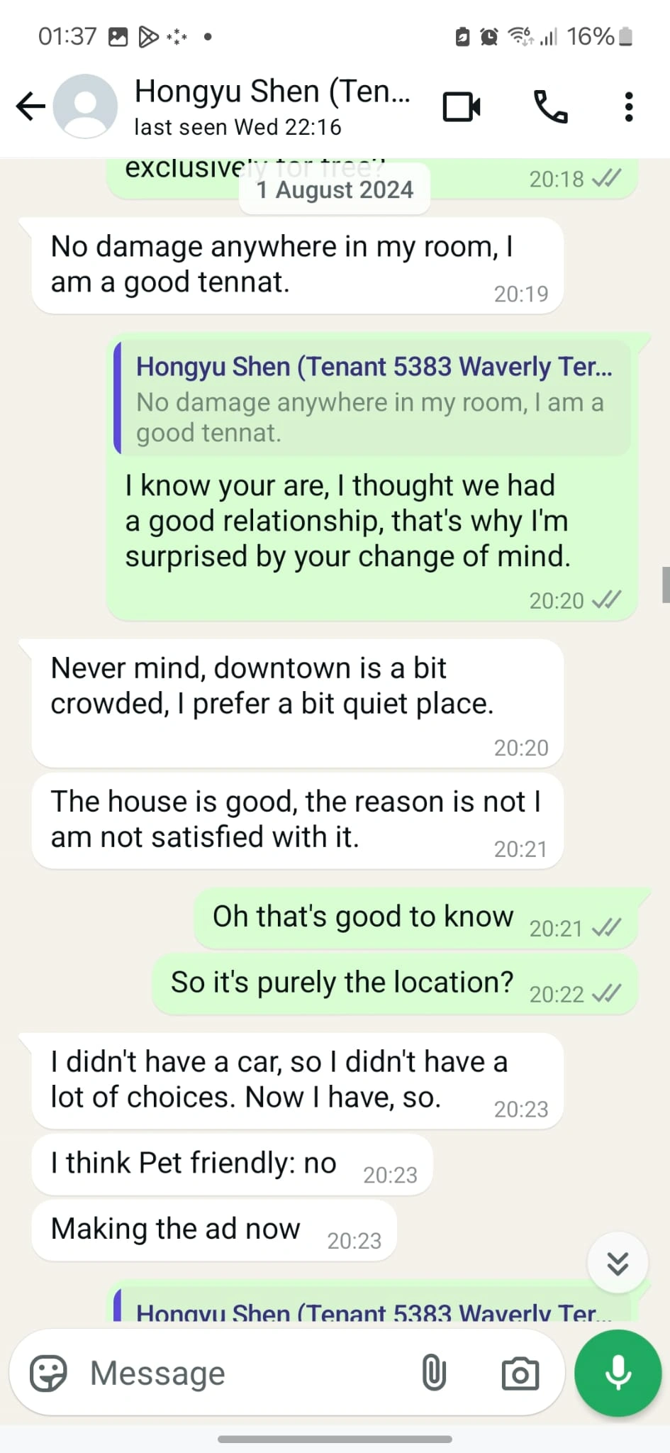 Small Claims Court landlord evidence: conversation showing tenant didn't tell the real raison of leaving because of fear