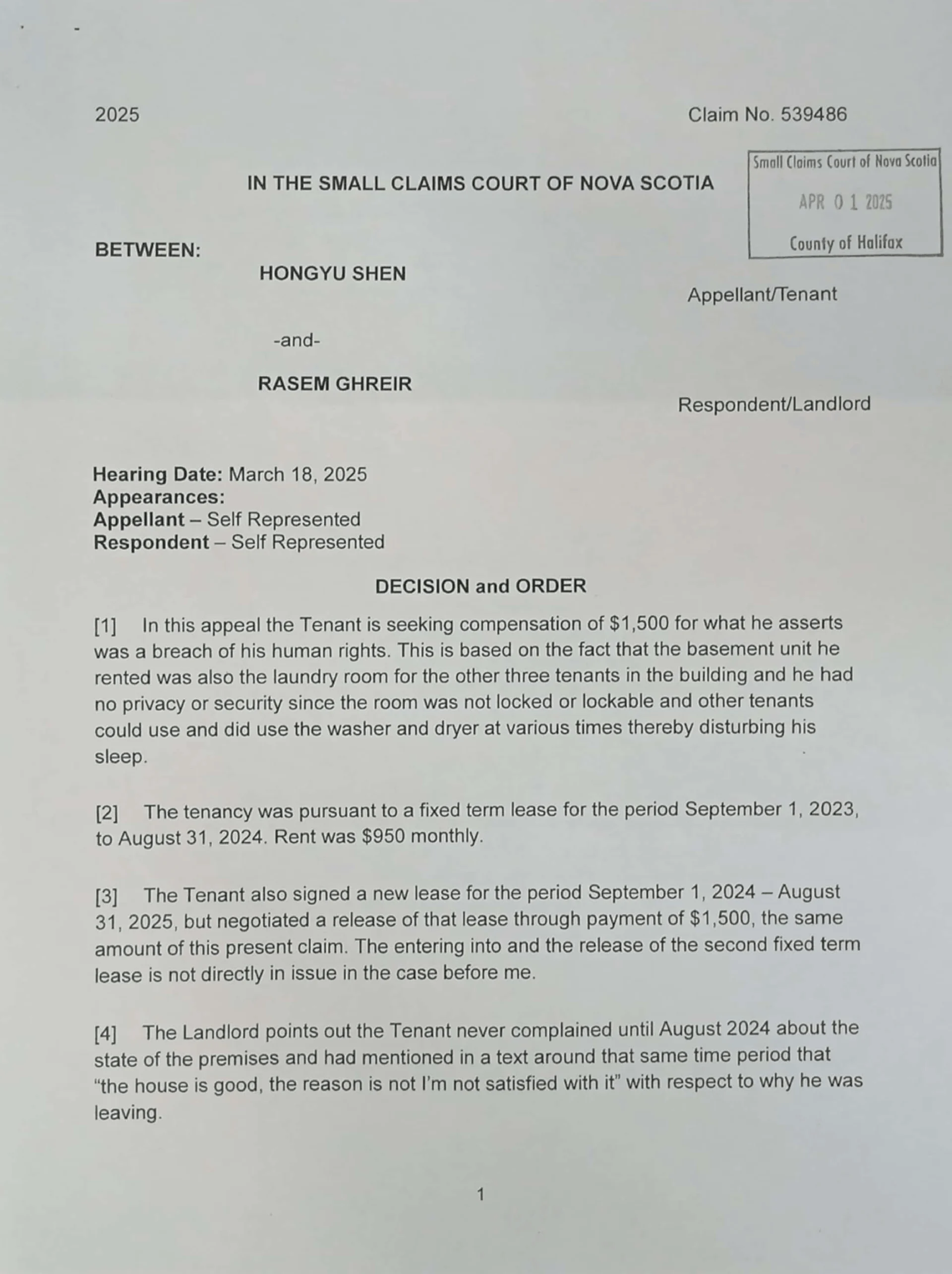 Nova Scotia Residential Tenancies on Dec 17, 2024 for the conflict between the landlord Rasem Ghreir and victim tenant Hongyu Shen