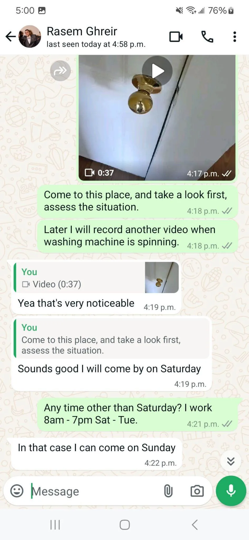 Small Claims Court tenant evidence: conversation showing landlord Rasem Ghreir acknowledged the noise issue by saying 'very noticeable'
