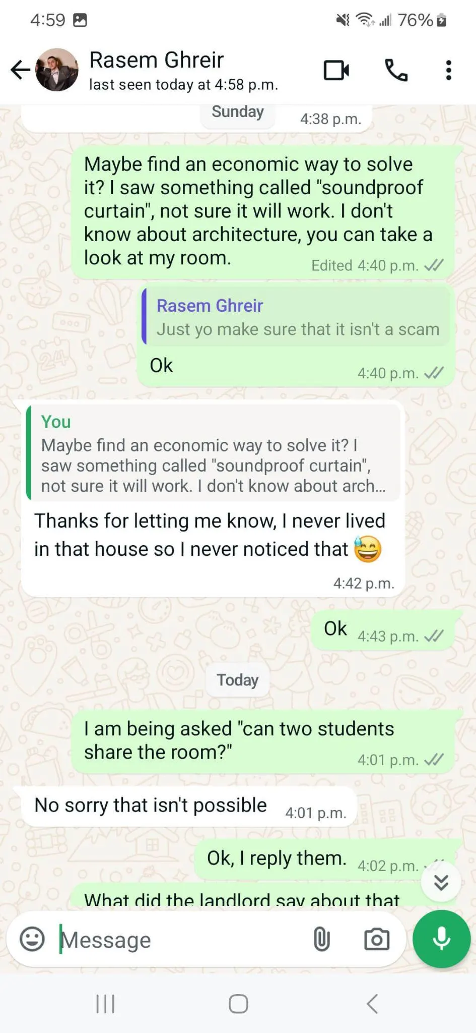Small Claims Court tenant evidence: conversation showing landlord Rasem Ghreir rented out the room without doing inspection