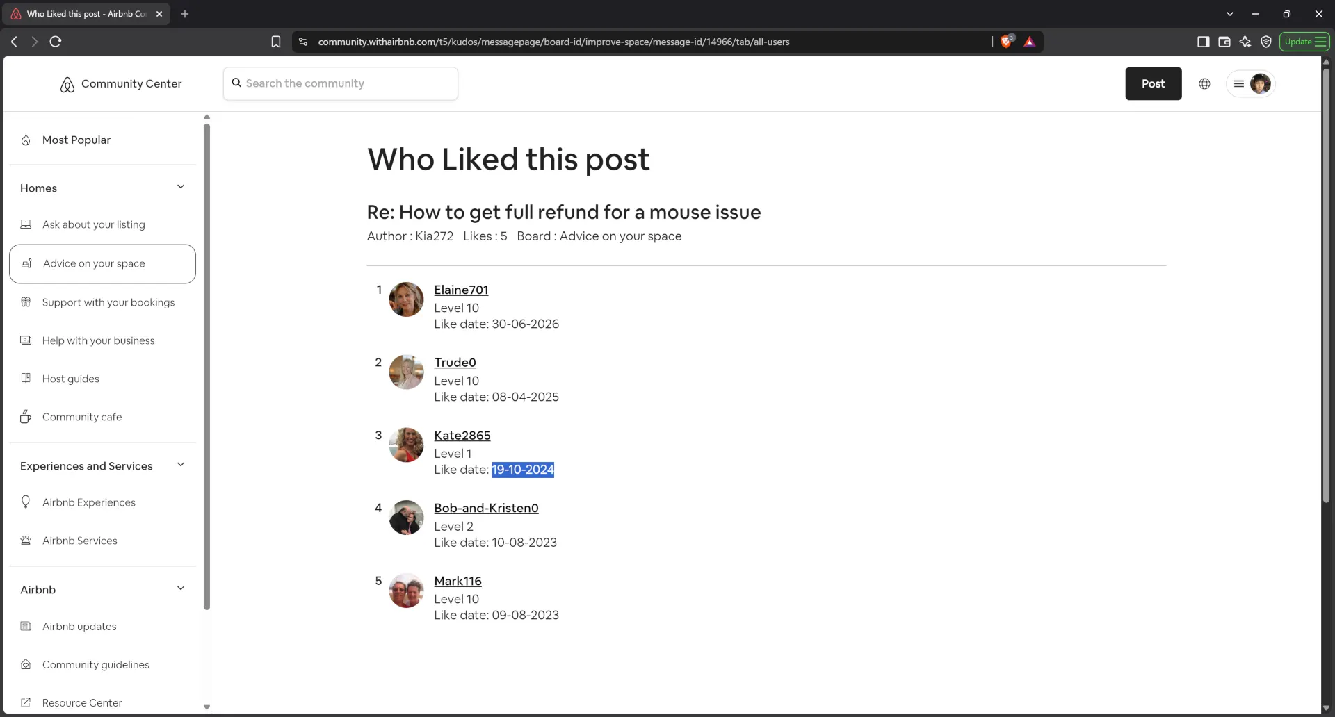 Airbnb host Kate2865 publicly supported a statement 'mice are a fact of life. A mouse is an inconvenience, not a threat to your life.' against the victim guest