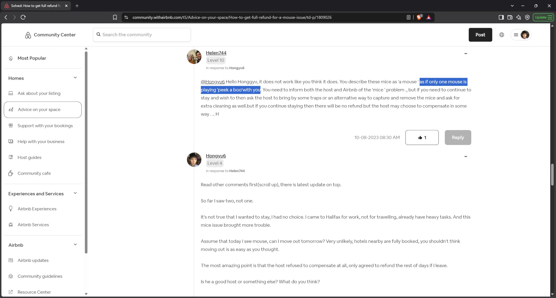 Host Helen744 with 11 years of experience on Airbnb simply said 'mouse playing 'peek a boo' with you' to a victim guest on Aug 10, 2023.